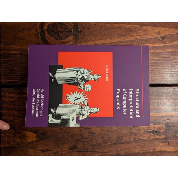 Structure and Interpretation of Computer Programs- Second Edition Harold Abelson - Picture 1 of 4